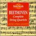 Beethoven: Complete String Quartets
