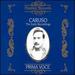 The Early Recordings With Enrico Caruso