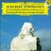Schubert: Symphonies 8 'Unfinished' & 9 'Great'