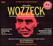 Berg: Wozzeck/ Schoenberg: Erwartung/ Krenek: Elegy