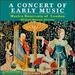 Concert of Early Music