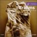 Brahms: Symphonies 1 & 3/Alto Rhapsody/Academic Festival Overture