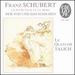 Schubert: La Jeune Fille Et La Mort