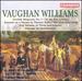 Ralph Vaughan Williams: Norfolk Rhapsody No. 1; In the Fen Country; Fantasia on a Theme by Thomas Tallis; etc.