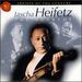 Jascha Heifetz: The Supreme