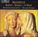 Kuhnau/Zelenka/J S Bach: Magnificat