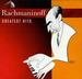 Rachmaninoff Greatest Hits