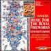 Handel: Music for the Royal Fireworks