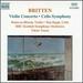 Britten: Violin Concerto/Cello Symphony