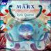 Marx: String Quartets Quartetto Chromatico / Quartetto in Modo Classico / Quartetto in Modo Antico