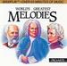World's Greatest Melodies