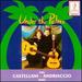 Under the Palms: Albeniz, Viana, Etc