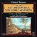 Antonin Dvorak: New World Symphony (Symphony No. 9 in E Minor Op. 95)