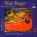 Reger: Chamber Music
