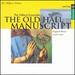 The Old Hall Manuscript-English Music C 1410-1415 /the Hilliard Ensemble * Hillier