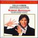 Villa-Lobos: Harmonica Concerto, Bachianas Brasileiras No. 5: Aria Robert Bonfiglio