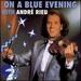 On a Blue Evening With Andre Rieu
