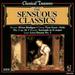Classical Treasures: Sensuous Classics: Elvira Madigan, Peer Gynt, Serenade in G Major and Love Dream No. 3