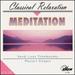 Meditation: Classical Relaxation, Vol. 10