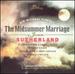 Tippett: the Midsummer Marriage