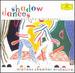 Shadow Dances