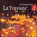 Verdi: La Traviata [Highlights]