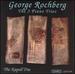 Rochberg: the Three Piano Trios
