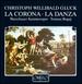 Gluck: Corona/Danza