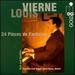 Vierne: 24 Pieces De Fantaisie