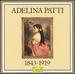 Adelina Patti 1843-1919