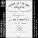 Beethoven: 3 String Quartets After the Piano Sonatas Op 2, Arranged By Beethoven