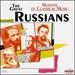 Masters of Classical Music: Great Russians