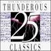 The 25 Thunderous Classics