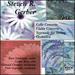 Violin Concert / Cello Cto / Serenade String Orch