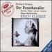 Der Rosenkavalier