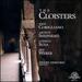 The Cloisters-Vocal Works