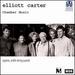 Carter: Chamber Music