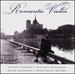 Romantic Violin / Itzhak Perlman � Pinchas Zukerman � Erick Friedman � Anne Akiko Meyers