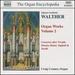 Walther: Organ Works, Vol. 2