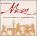 Essential Mozart: 32 of His Greatest Masterpieces