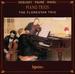 Faure, Debussy & Ravel Piano Trios