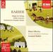 Barber: Adagio for Strings / Violin Concerto / Orchestral & Chamber Works