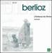 Berlioz-L'Enfance Du Christ / Von Otter �&Sigma; Cachemaille �&Sigma; Van Dam �&Sigma; Rolfe Johnson �&Sigma; Monteverdi Choir �&Sigma; Op&Radic; �Ra De Lyon �&Sigma; Gardiner