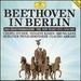Beethoven in Berlin: the New Year's Eve Concert
