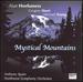 Hovhaness: Mystical Mountains