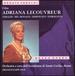 Cilea: Adriana Lecouvreur