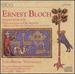 Bloch: Complete Works for Cello & Orchestra