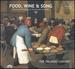Food, Wine and Song: Music and Feasting in Renaissance Europe