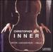 Inner: Cello Music by Christopher Fox