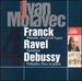 Ivan Moravec Plays French Music